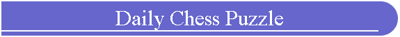 Daily Chess Puzzle