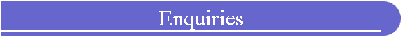 Enquiries